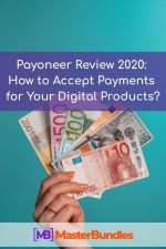 Payoneer Review How To Accept Payments For Your Digital Products