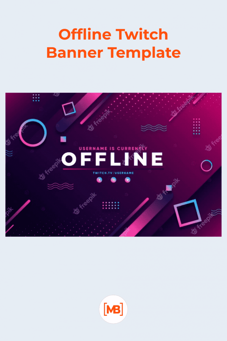 10 Best Twitch Offline Banner Templates Free And Premium Templates