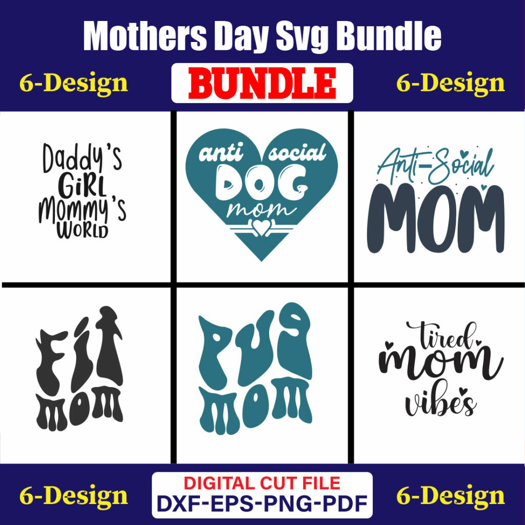 Mothers Day Svg Bundle Mom Life Svg Mama Svg Funny Mom Svg Blessed