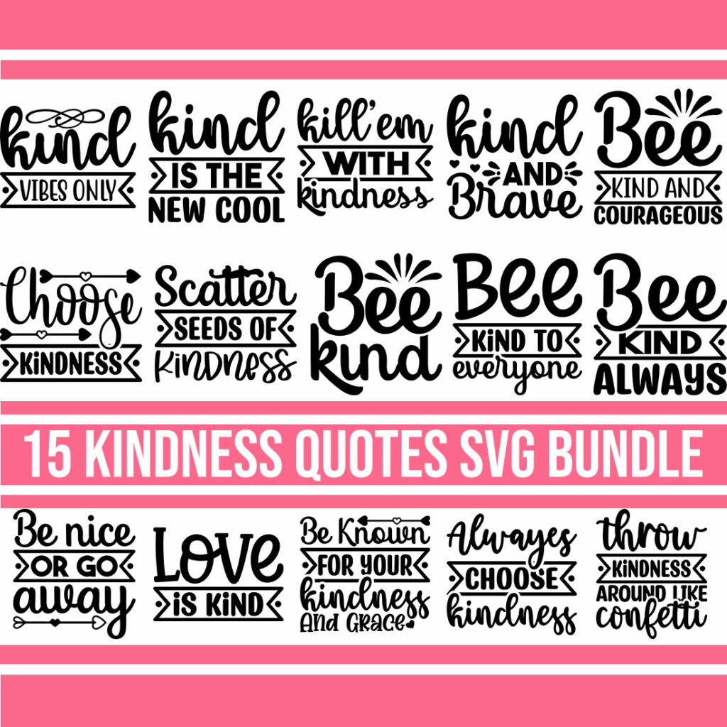 Kindness Quotes SVG Bundle MasterBundles