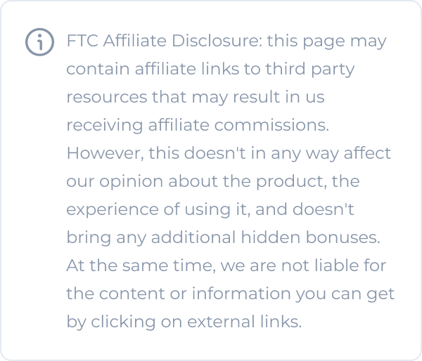 Disclosure: We can place links to other websites' products to provide you with the best offers. At the same time, we are not liable for the content or information you can get by clicking on external links.