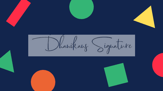 dhanikans signature