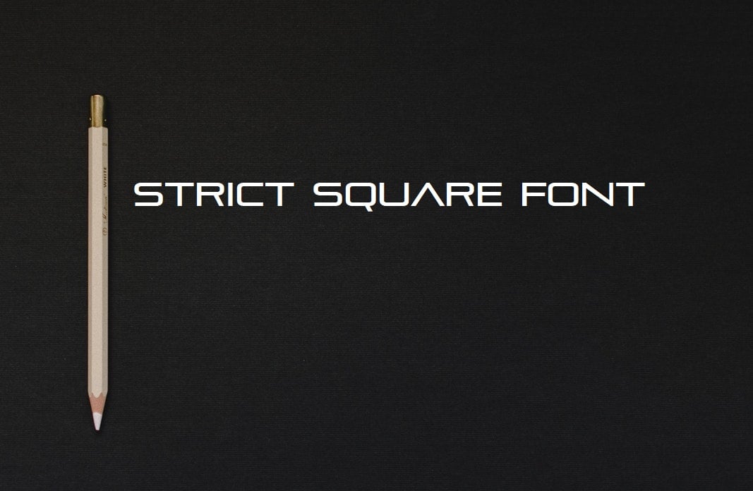 White text Strict square font.