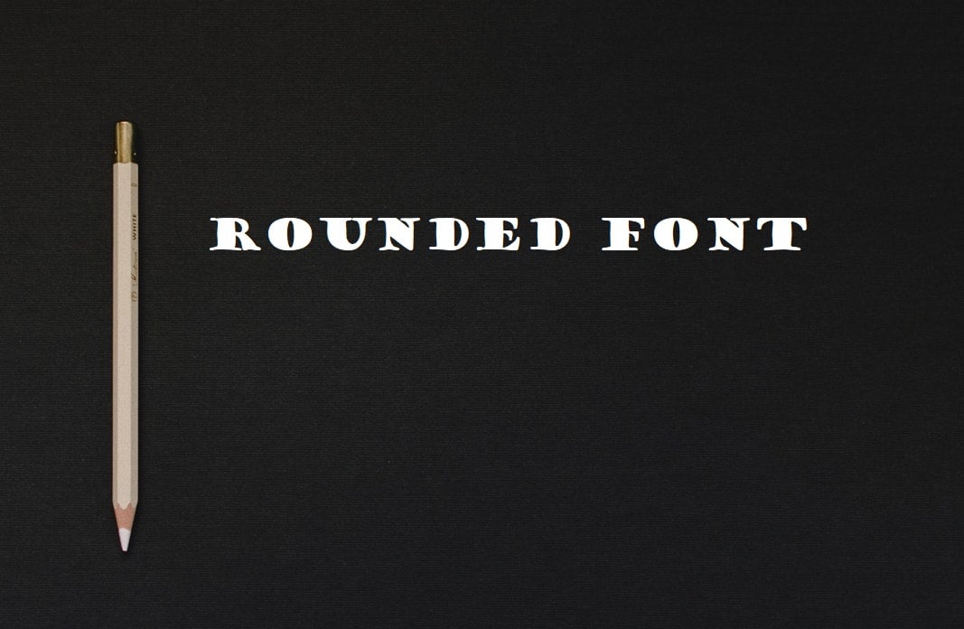 White text Round font.