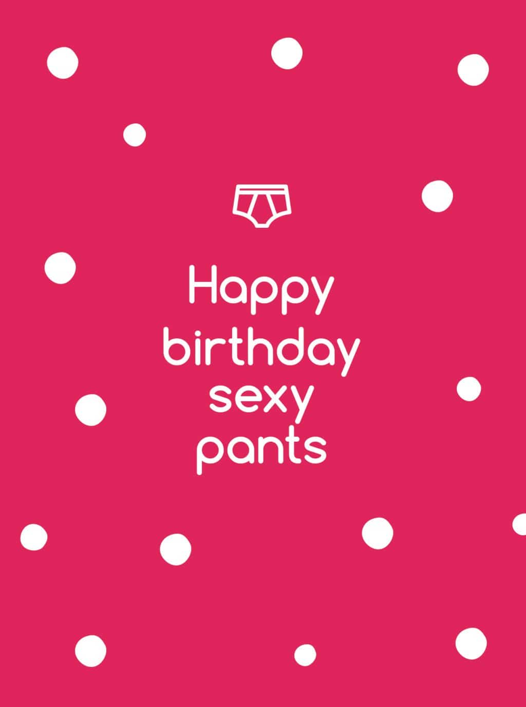 Happy Birthday Sexy Pans Card