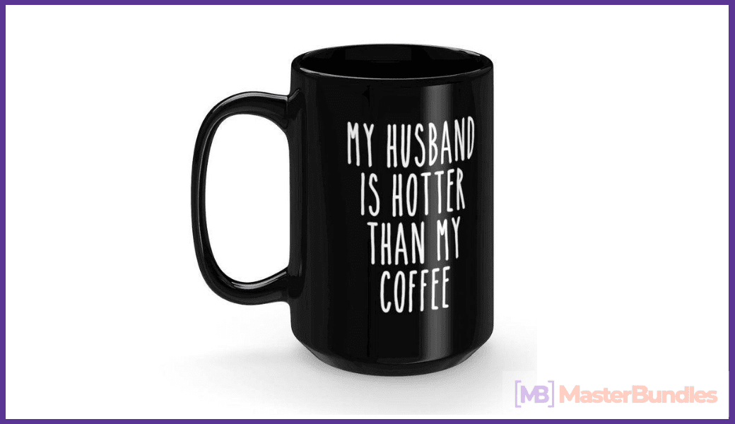 Black cup with white lettering. This is a gentle and sweet gift for my husband.