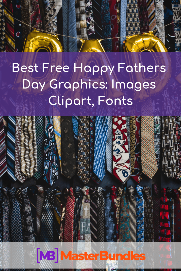 Best Free Happy Fathers Day Graphics: Images Clipart, Fonts. Pinterest.