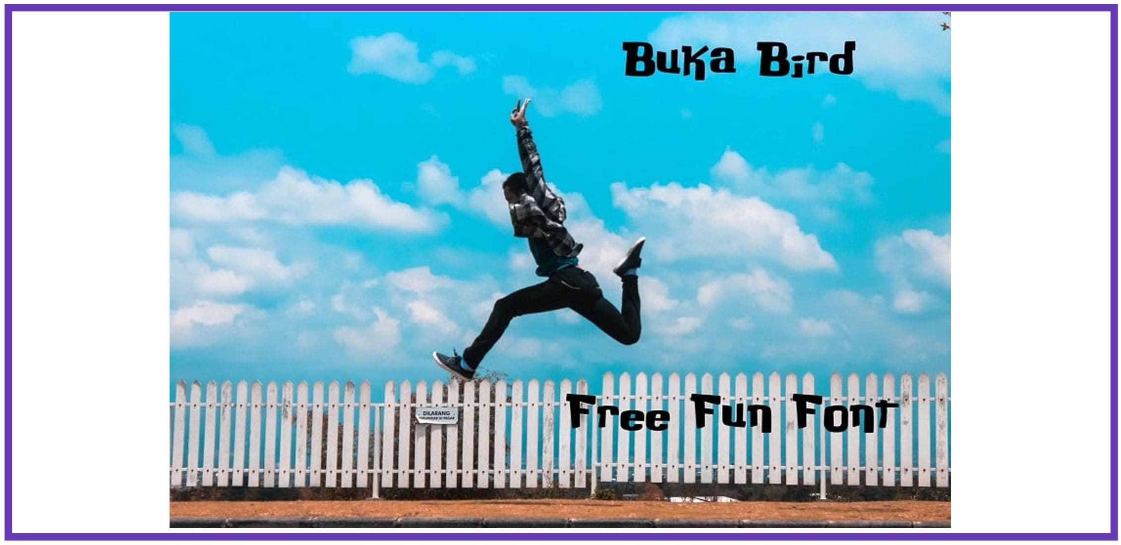 A boy in a jump on a background of sky and fence with a display fun font.