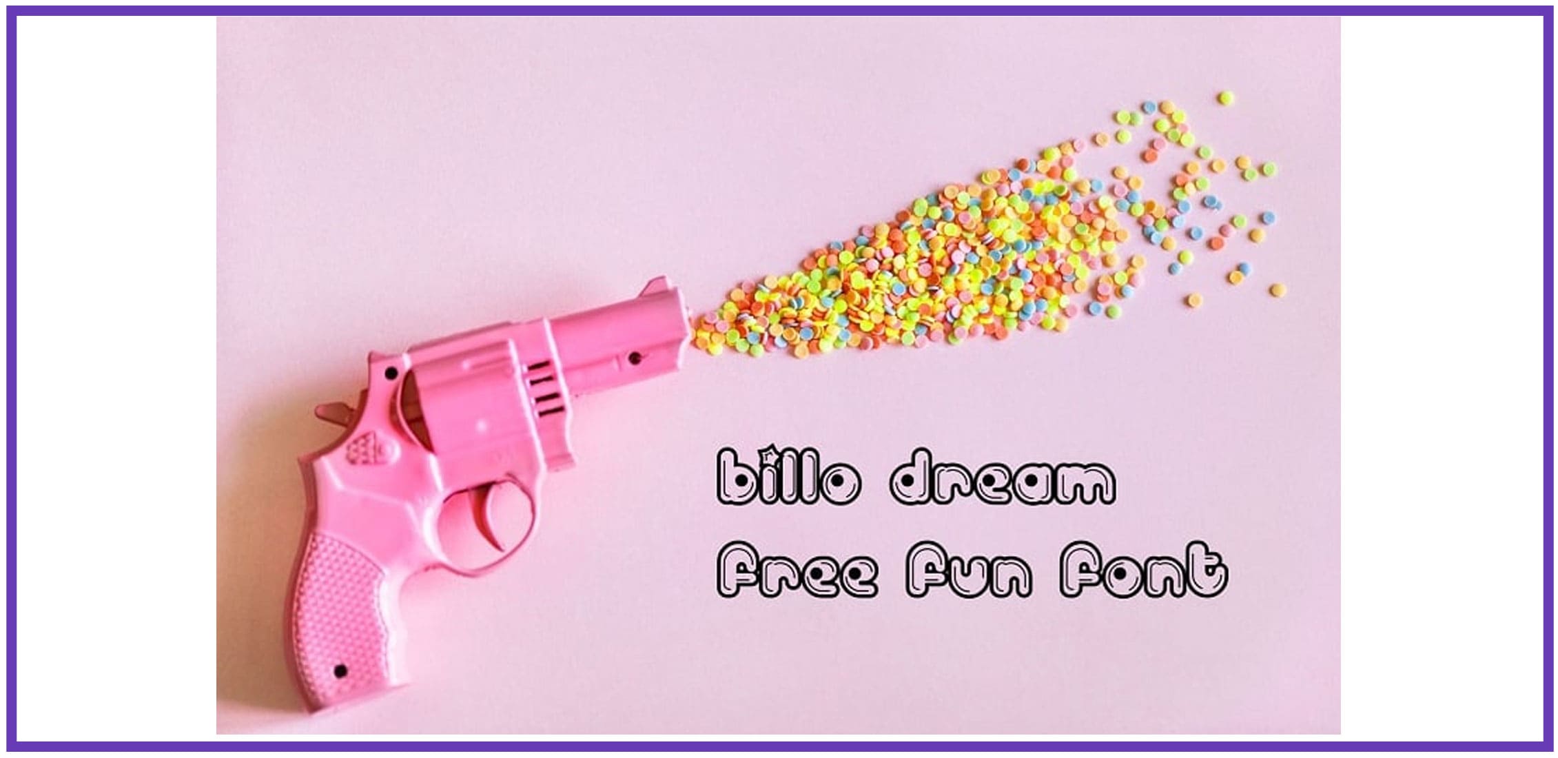 A toy pink revolver with confetti and display fun font.