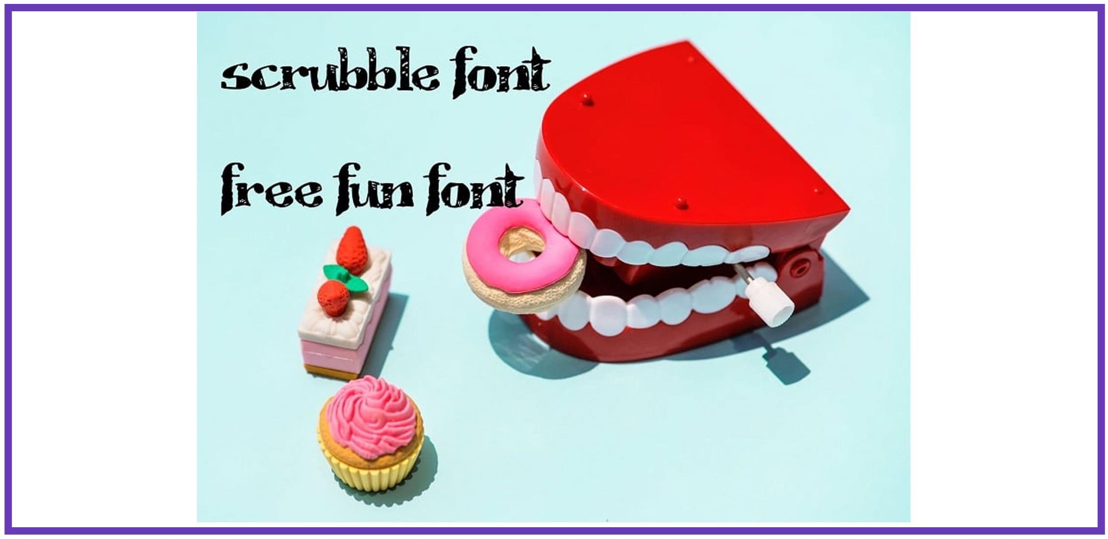 Red toy jaw with toy pastries and a display fun font.