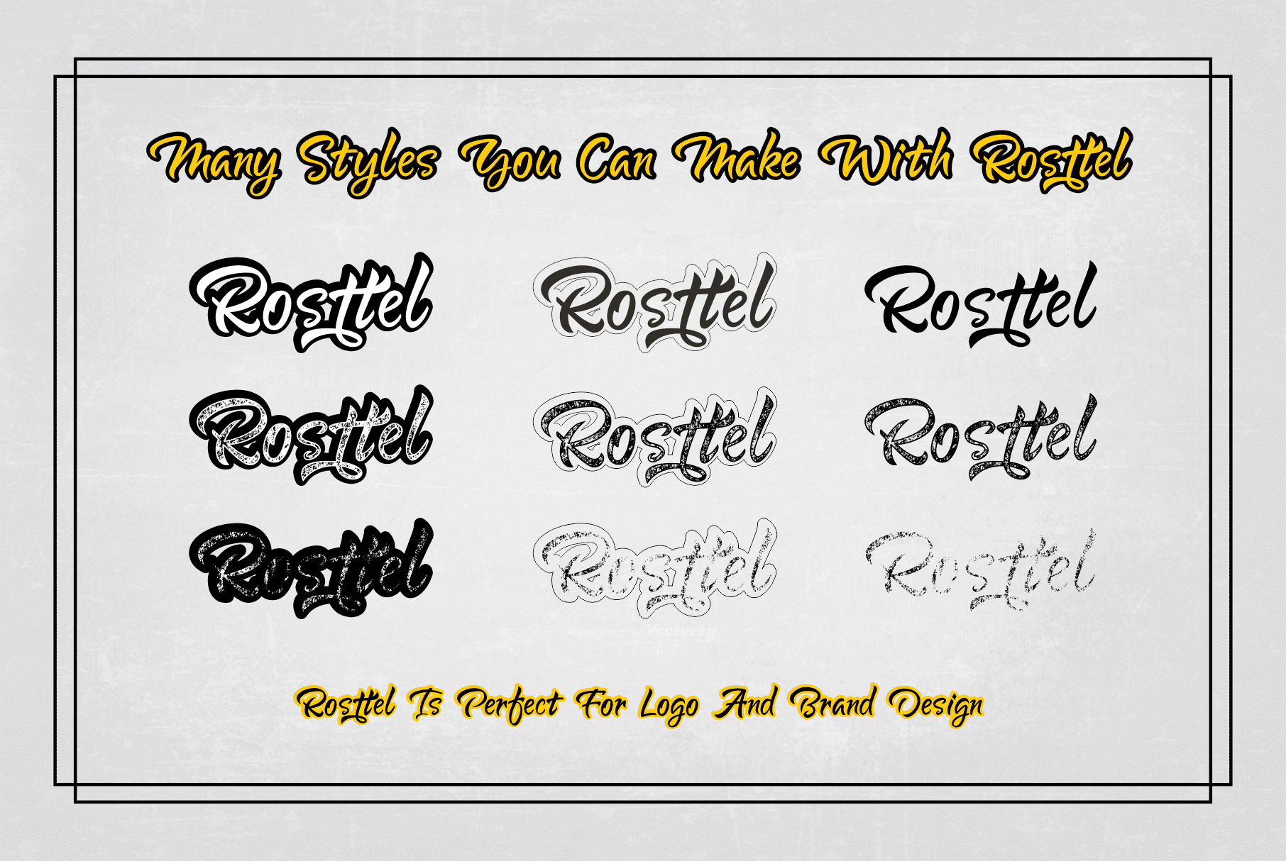 Many styles you can make with Rosttel.