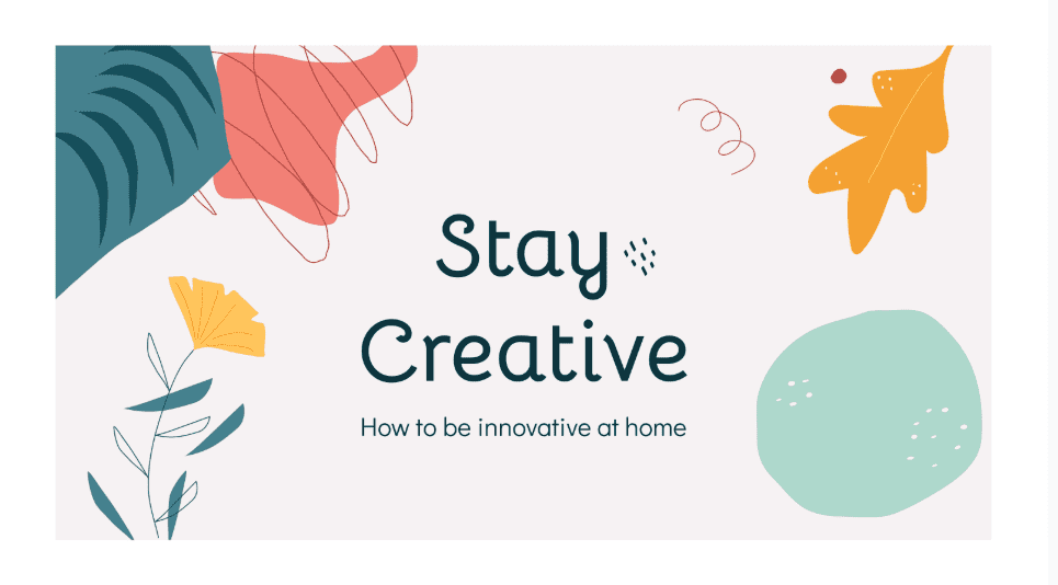 Stay Creative Presentation. Fun Google Slides Theme.