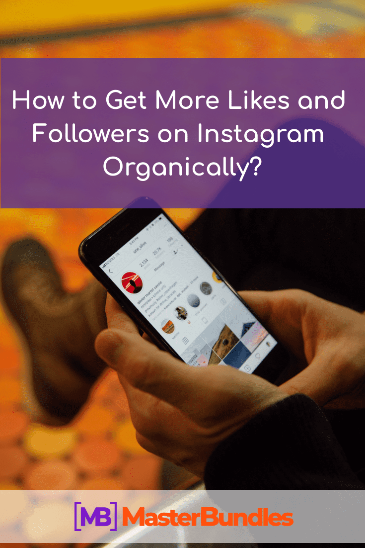 How to Get More Likes and Followers on Instagram? Pinterest Image.