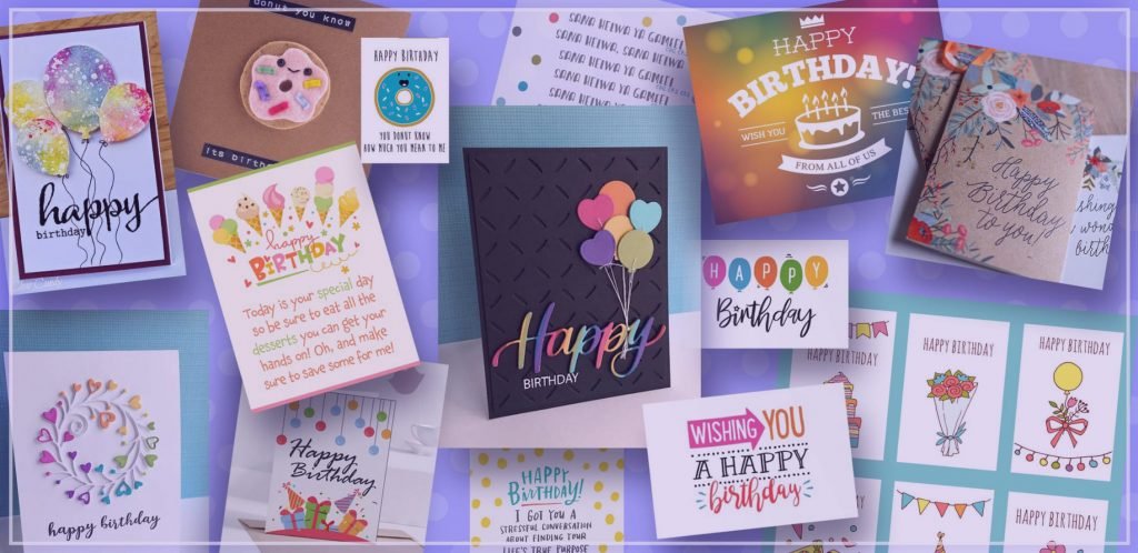 Examples of cool birthday cards for him and her.