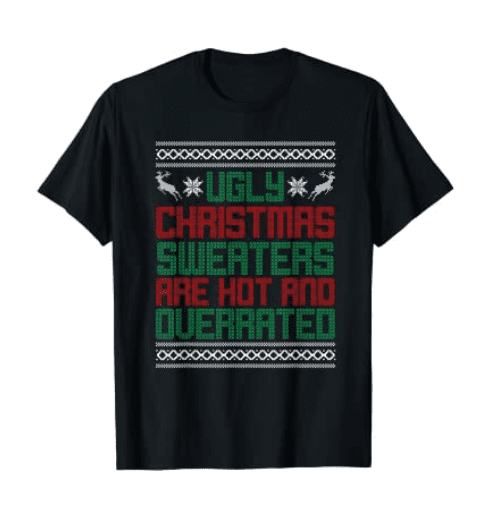 Funny Christmas Shirt for Ugly Sweater Party Men Women Kids.