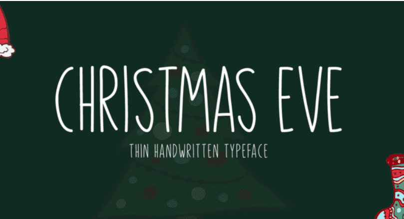 Christmas Eve by Seemly Fonts.