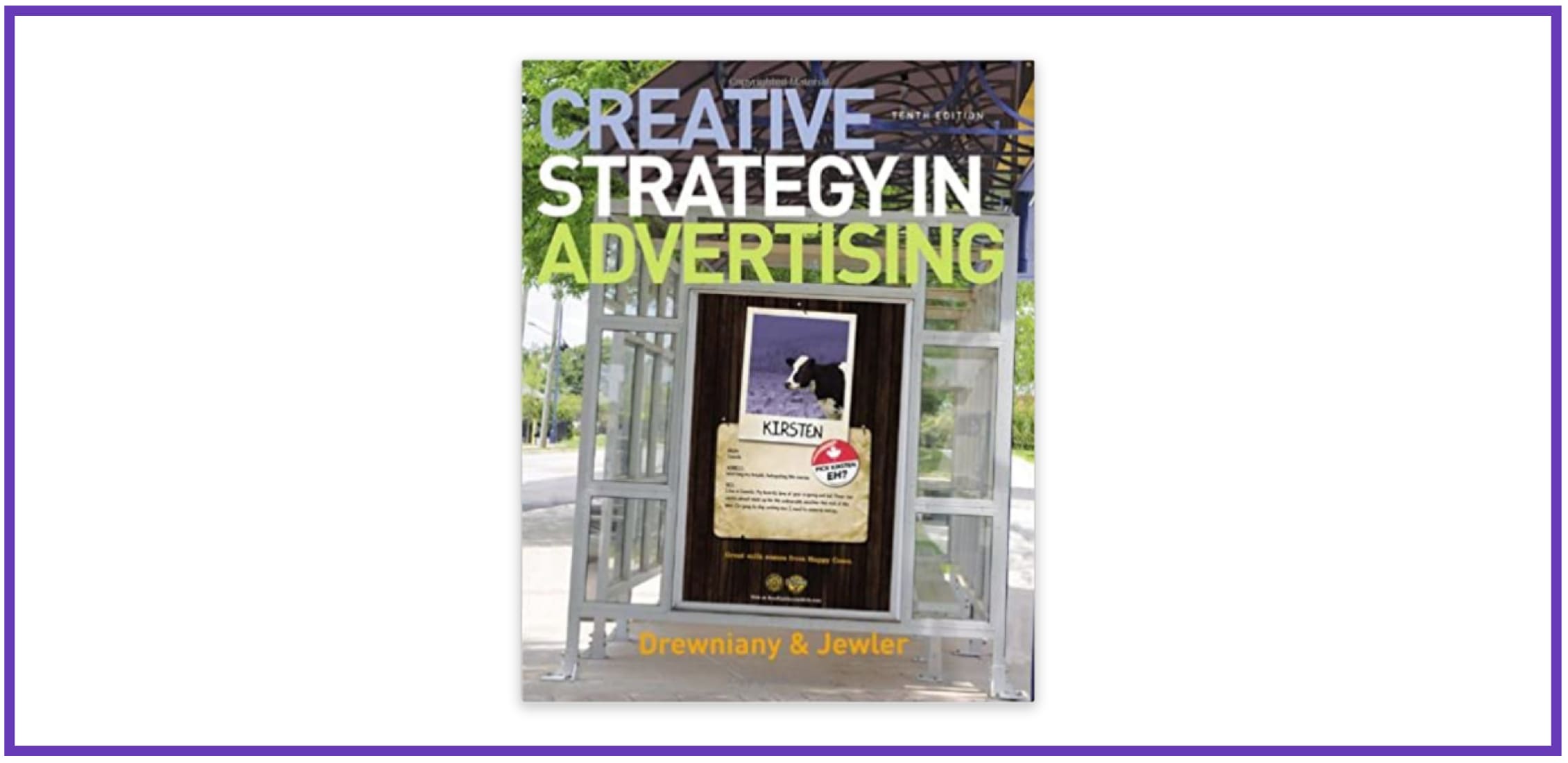 «Creative Strategy in Advertising» by Bonnie L. Drewniany, A. Jerome Jewler