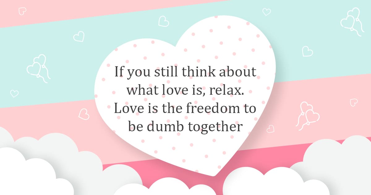 40+ Awesome Valentine's Day Quotes 2021 - Romantic Messages for You -  MasterBundles