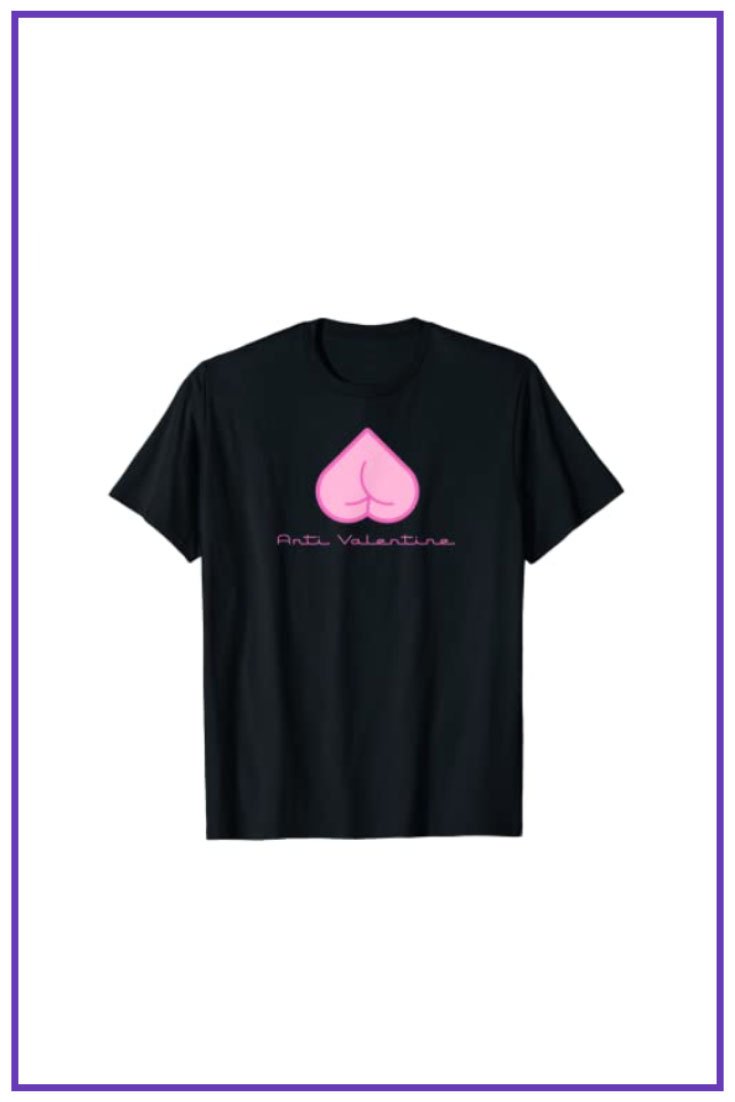 Anti Valentine Funny Valentine for Singles or Divorced T-Shirt.