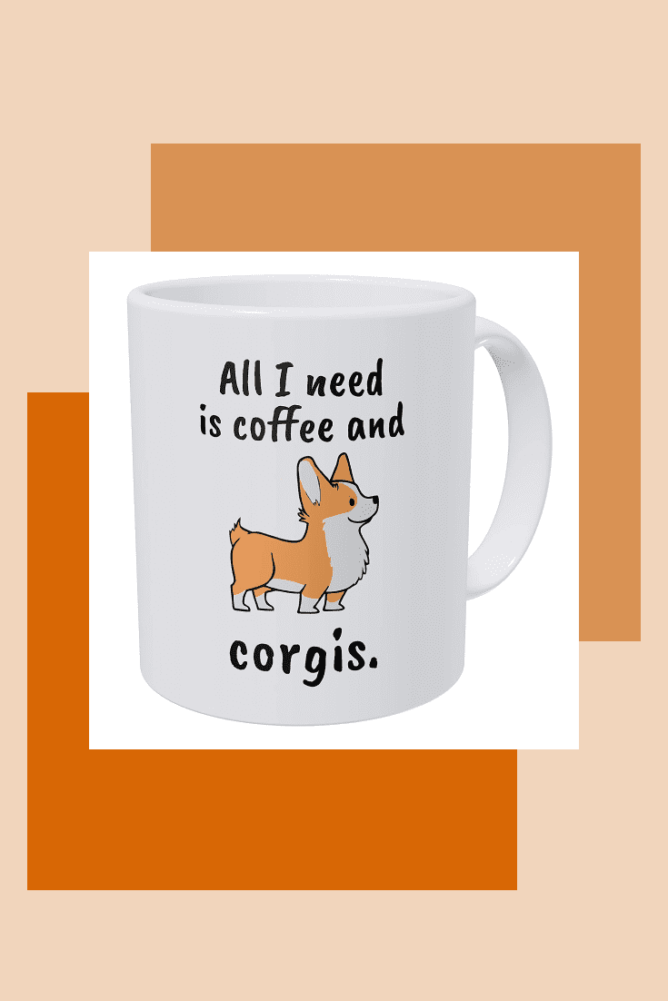 A cute white cup with an inscription and a picture of a corgi.