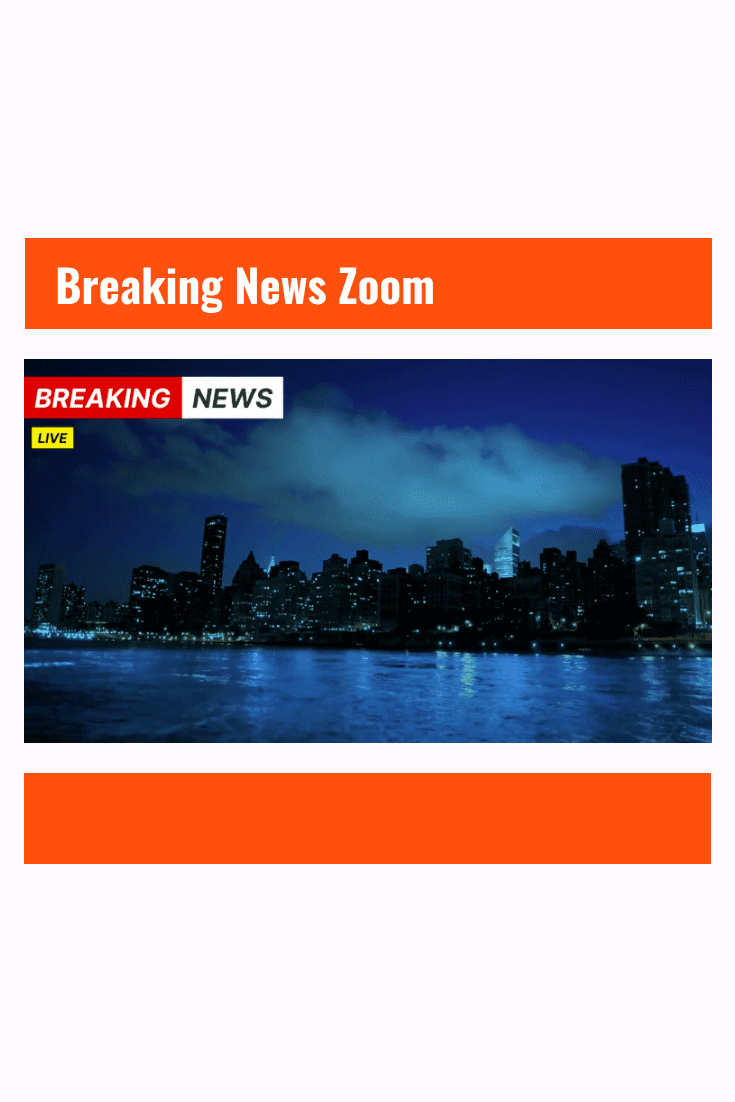 Breaking News Zoom .