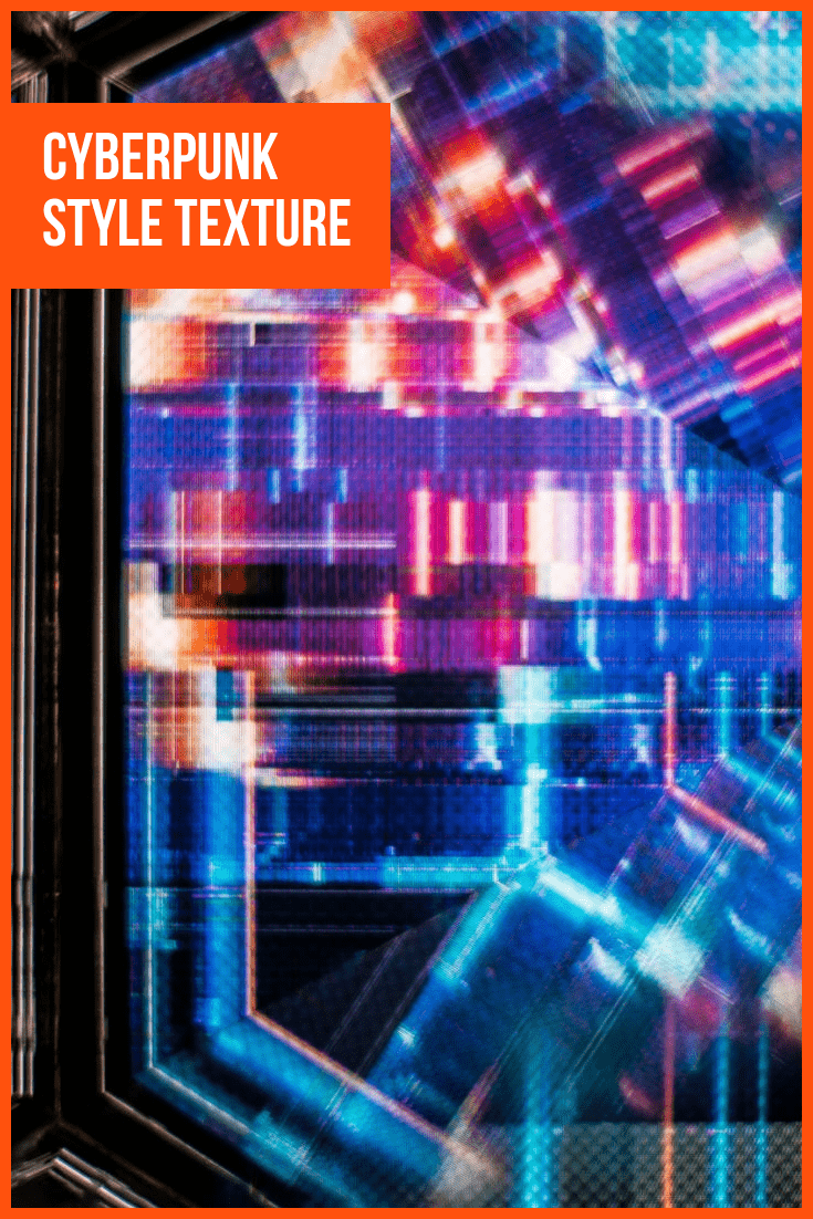 Cyberpunk Style Texture.