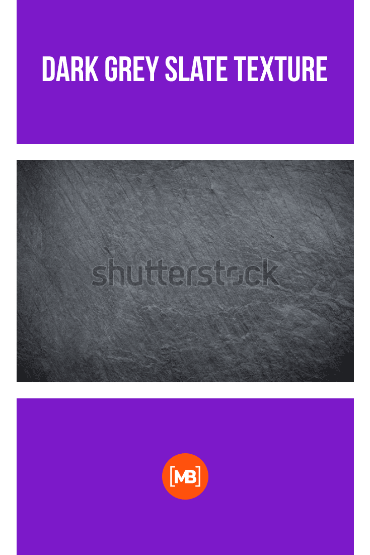 Slate gray with textured streaks.