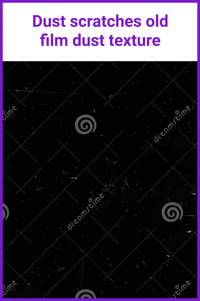 25+ Best Film Dust Textures in 2021 Free and Premium Textures