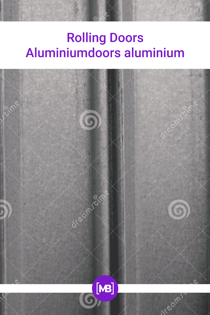 Aluminum door.