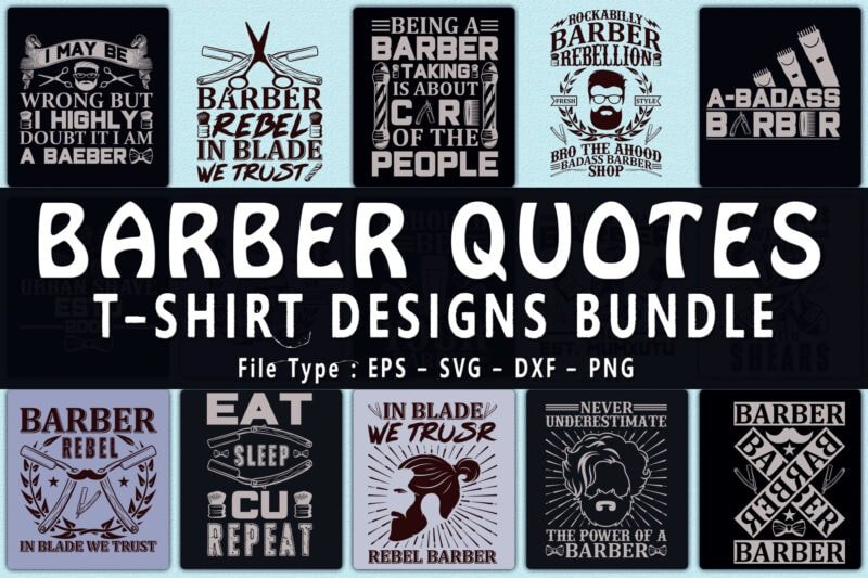 Barber quotes t-shirts design bundle.
