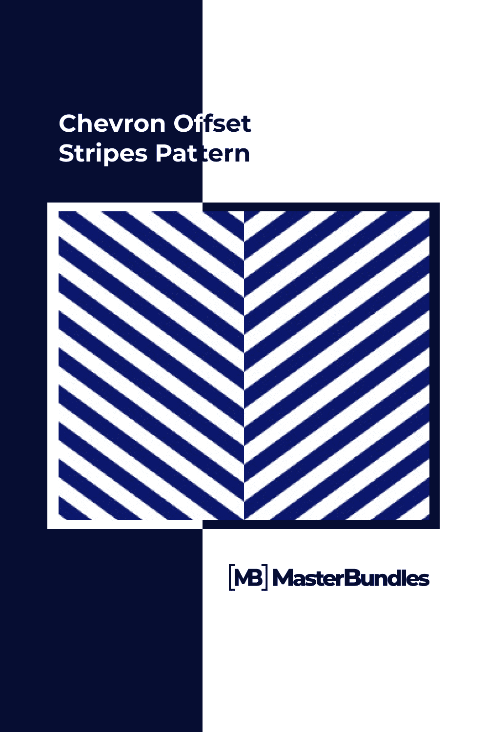 Chevron offset stripes pattern.