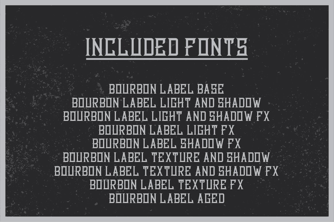 Included fonts in Bourbon Label Typeface.