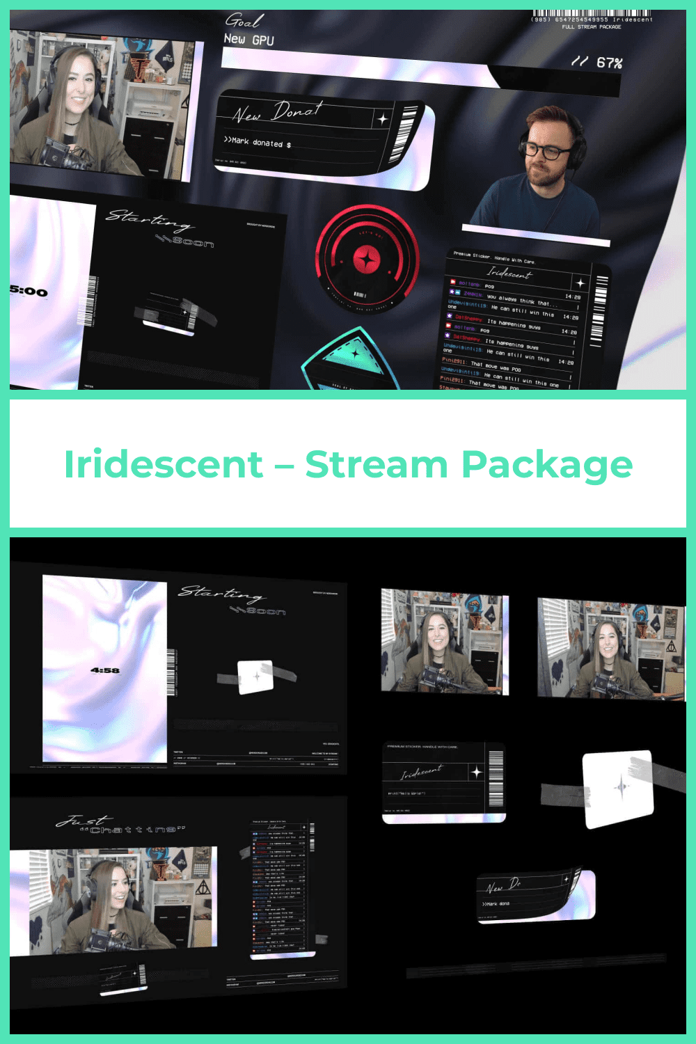 Ultra contemporary design, smooth material background loops and loads of color options – Iridescent is at the apex of high-quality stream packages.