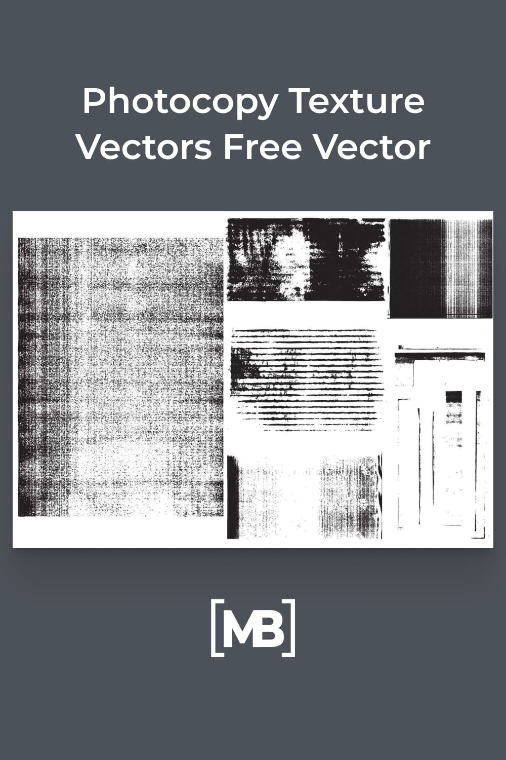 Photocopy texture vectors.