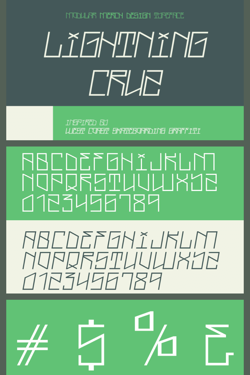 Lightning Cruz is a modular geometric font that blends the form of fonts.