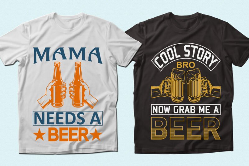 T-shirts with funny phrases about beer and themed illustrations.