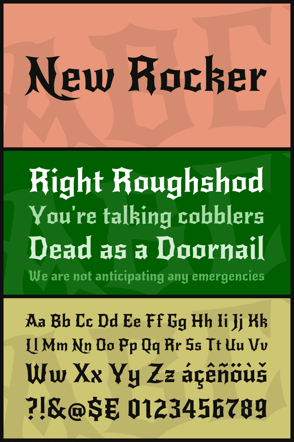 NewRocker is a loud, harsh, screaming font.