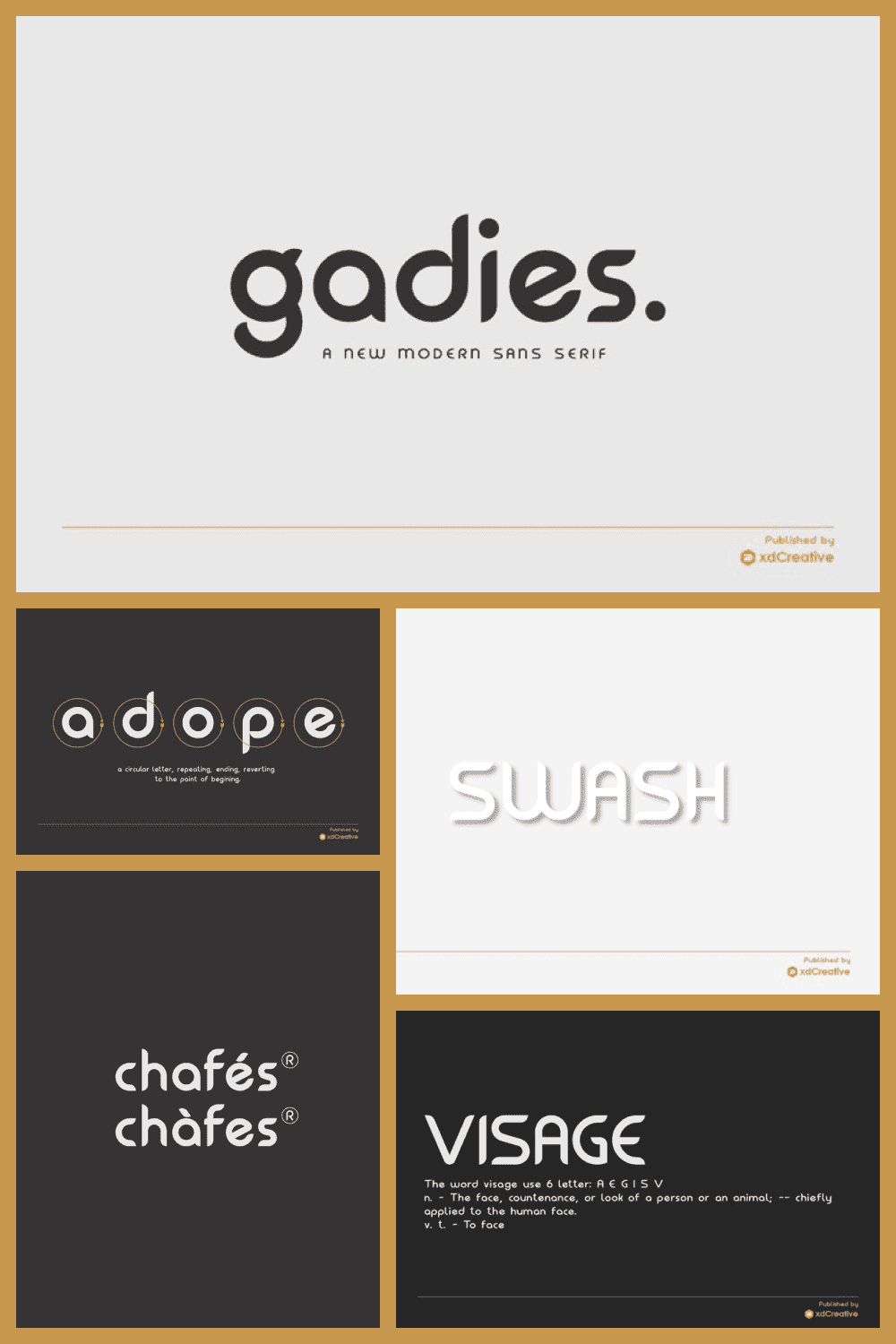 Gadies is a modern sans serif font.