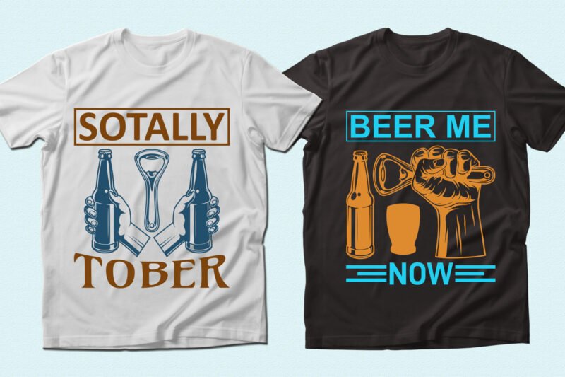 White and black T-shirts with beer bottles and motivational phrases.