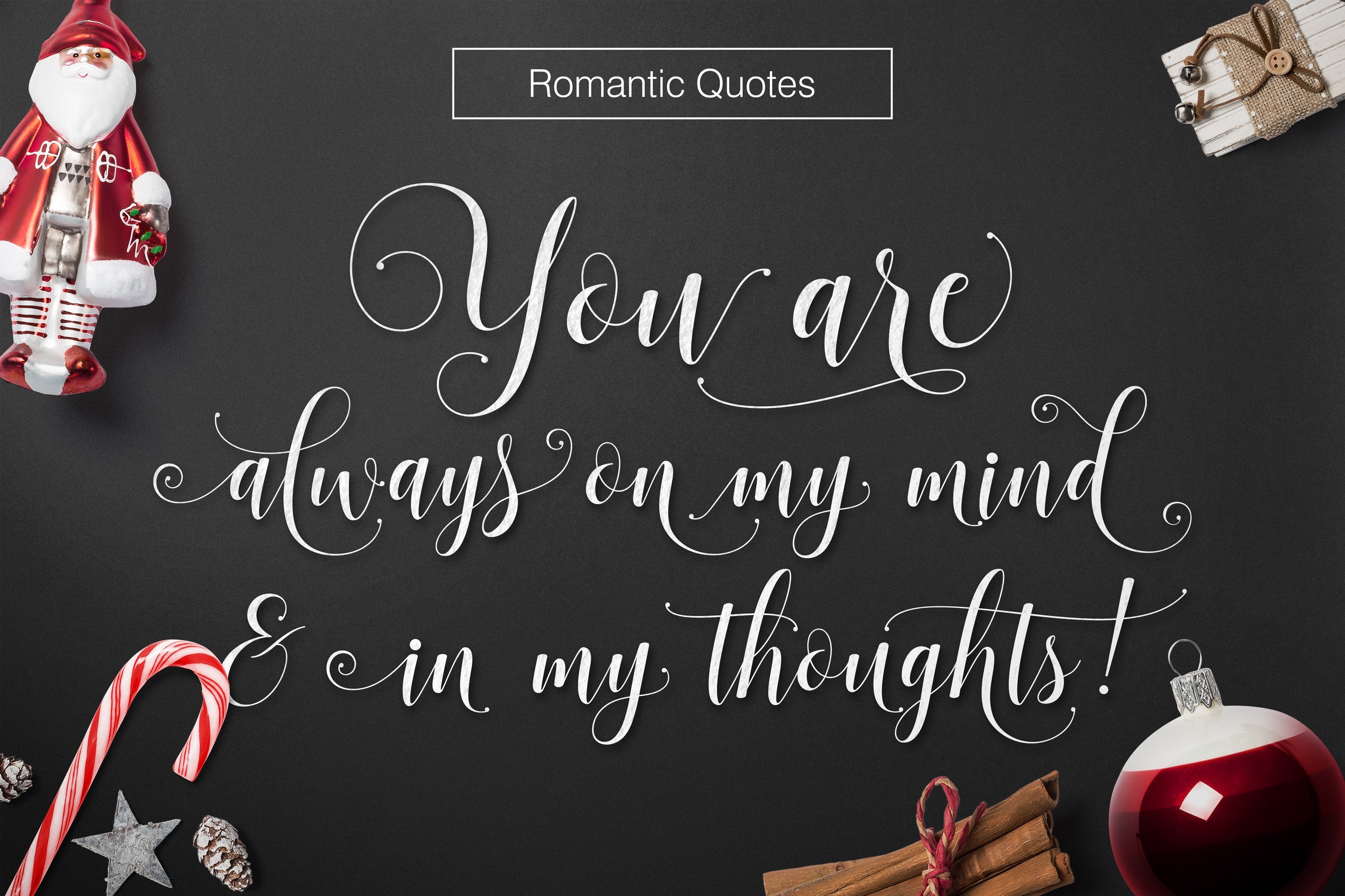 Romantic quotes by this modern Sadhira font.