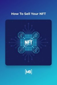 How To Create And Sell Your NFT: Step-by-step Tutorial – MasterBundles