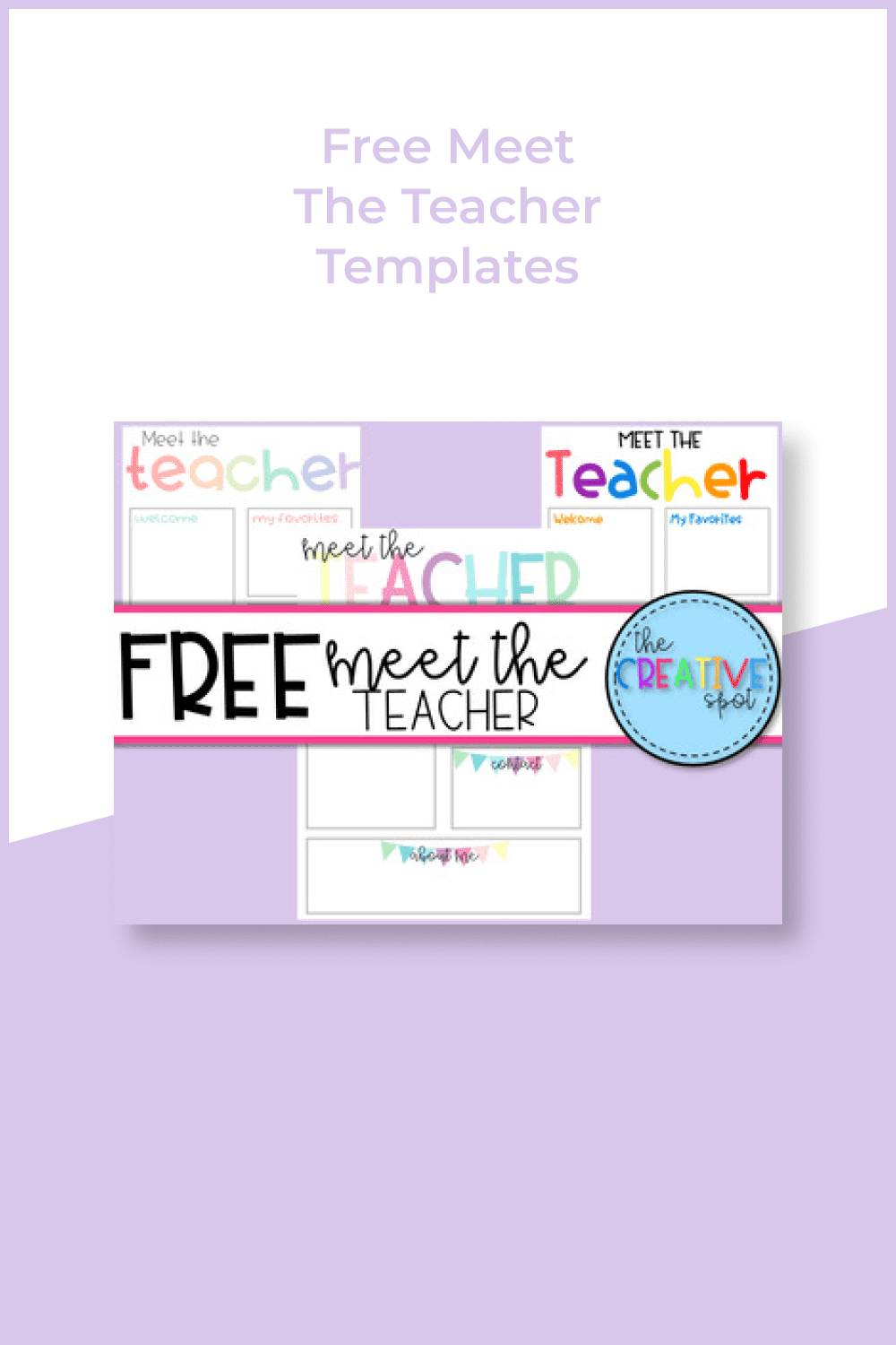 Free meet the teacher templates.