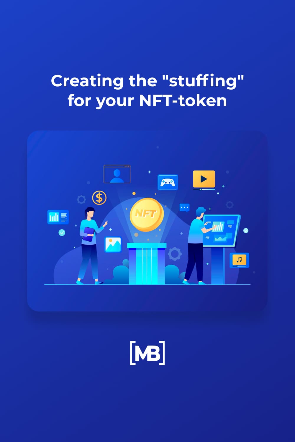 4 Creating the stuffing for your NFT token