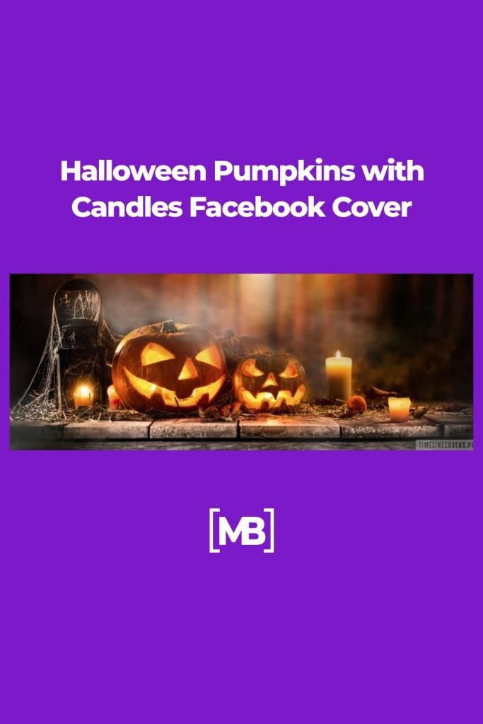 15 Best Halloween Facebook Cover Collection 2022 Free And Premium   7 Halloween Pumpkins With Candles Facebook Cover 683x1024 