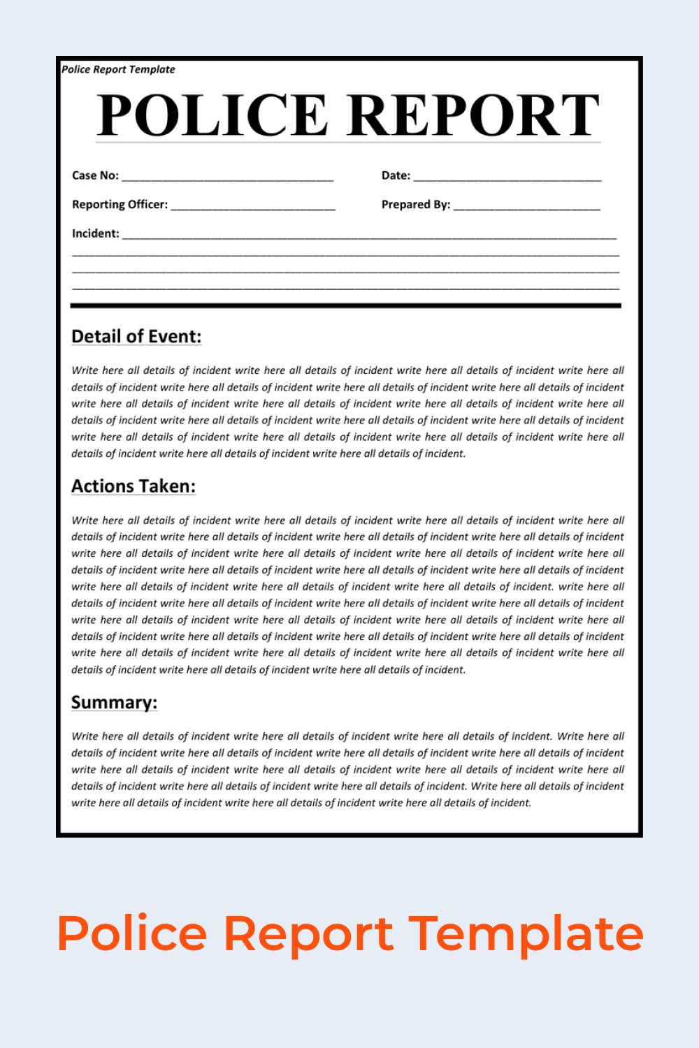 Police Report Template.