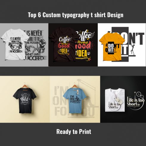 Top 6 Custom Typography T-Shirt Designs Bundle – MasterBundles