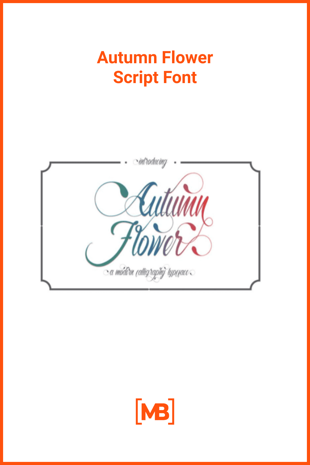 Autumn Flower Script Font.