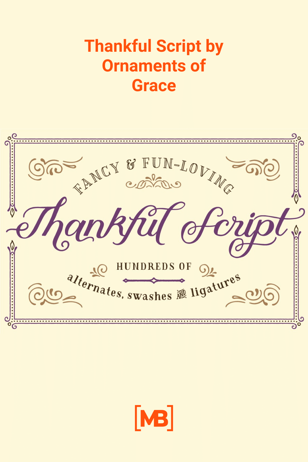 Thankful Script by Ornaments of Grace.