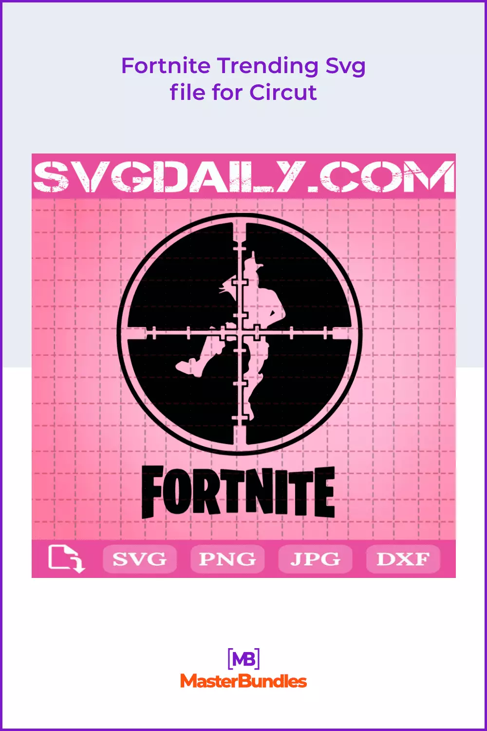 Fortnite trending svg file for circut.