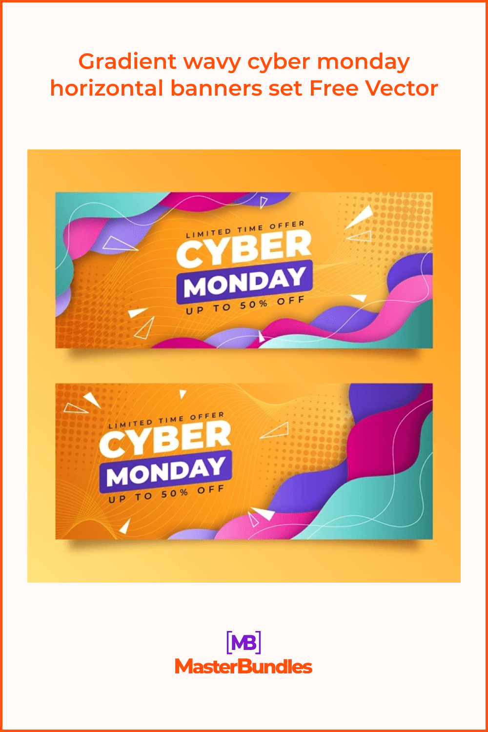 Cyber Monday Orange Horizontal Banners with Blue and Pink Waves.